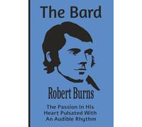 My Book - "The Bard" Robert Burns (Blue): Journal | Diary | Notebook | Logbook | Composition Book | Poetry Book | Songbook | 6x9 Inches | 100 Pages