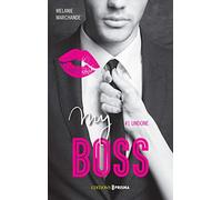 My boss - tome 1 Undone