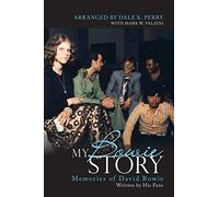 My Bowie Story: Memories of David Bowie