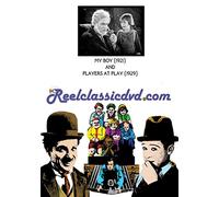 My Boy (1921) and at Play (1929)