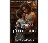 My Boyfriend is a Hellhound