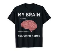 My Brain 95% Jeu vidéo amusant pour gamer T-Shirt