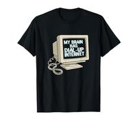 My Brain Has Dial Up Internet Nostalgic Tech Humour Geek T-Shirt