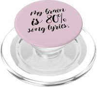My Brain is 80% Chanson Paroles (Music Love Statement) PopSockets PopGrip pour MagSafe