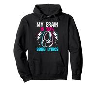 My Brain is 90% Song Lyrics Funny Music Lovers Sweat à Capuche