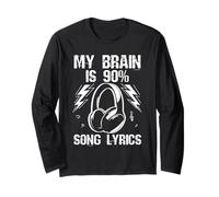 My Brain is 90% Song Lyrics Music Lover Humor Manche Longue