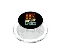 My Brain is 99% Hip Hop Lyrics PopSockets PopGrip pour MagSafe