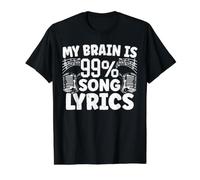 My Brain is 99% Song Lyrics Composeur de Chanson T-Shirt Graphique avec Valeur, Homme, Noir, M