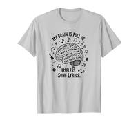 My Brain is Full of Useless Song Lyrics T-Shirt pour Amoureux de la Musique T-Shirt, Homme, Argent, L