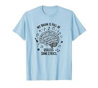 My Brain is Full of Useless Song Lyrics T-Shirt pour Amoureux de la Musique T-Shirt, Homme, Bleu Céleste, S