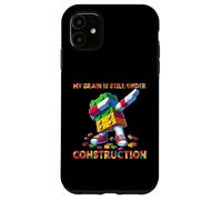 My Brain is Still Under Construction Master Builder Dabbing Coque pour iPhone 11