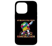 My Brain is Still Under Construction Master Builder Dabbing Coque pour iPhone 14 Pro Max