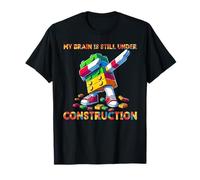 My Brain is Still Under Construction Master Builder Dabbing T-Shirt