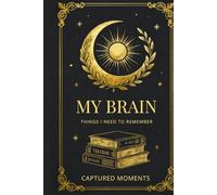 My Brain: Things I need to remember