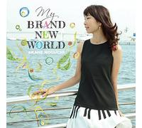 MY BRAND NEW WORLD