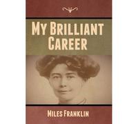 My Brilliant Career