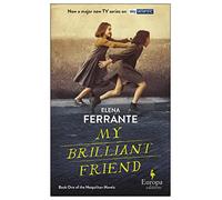 My Brilliant Friend: The International No. 1 Bestseller