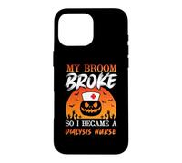 My Broom Broke So Now I'm A Nurse Funny Halloween Costume Coque pour iPhone 16 Pro Max
