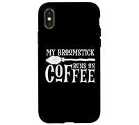 My Broomstick Runs on Coffee, Funny Halloween Witch Cafeine Coque pour iPhone X/XS