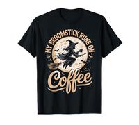 My Broomstick Runs on Coffee T-Shirt