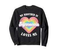 My Brother in Minnesota Loves Me Heart États-Unis State Sweatshirt