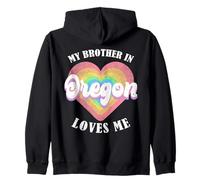 My Brother in Oregon Loves Me Heart USA State Sweat à Capuche