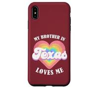 My Brother in Texas Loves Me Heart USA State Coque pour iPhone XS Max