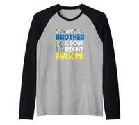 My Brother is Down Right Awesome Sensibilisation au Syndrome de Down Manche Raglan