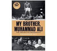 My Brother, Muhammad Ali