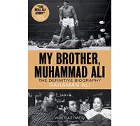 My Brother, Muhammad Ali