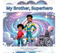 My Brother, Superhero