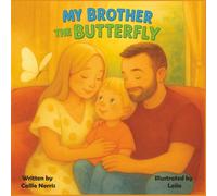 My Brother the Butterfly