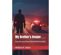 My Brother's Keeper . . .