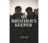 My Brother's Keeper: Bloodline & Broken Altars