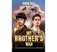 My Brother's War - [Version Originale] David Hill (Auteur)