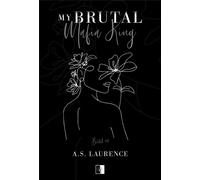 My Brutal Mafia King - A.S. Laurence (livre en polonais)