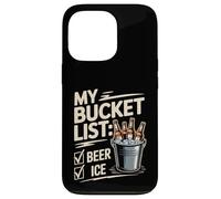 My Bucket List Beer Ice Drinker Routine Party Bar - Coque pour iPhone 13 Pro