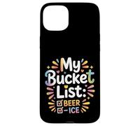 My Bucket List Beer Ice Drinker Routine Party Bar - Coque pour iPhone 15 Plus