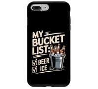 My Bucket List Beer Ice Drinker Routine Party Bar - Coque pour iPhone 7 Plus/8 Plus