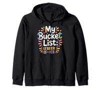 My Bucket List Beer Ice Drinker Routine Party Bar - Sweat à Capuche