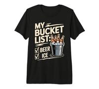 My Bucket List Beer Ice Drinker Routine Party Bar - T-Shirt Haut de Gamme