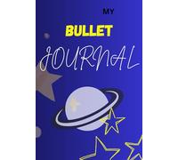 My Bullet Journal: a perfect gift for friends and kids