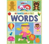 My Bumper Book of First Words My Bumper Book of First Words (Auteur)