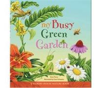 My Busy Green Garden by Terry Pierce Terry Pierce (Auteur)