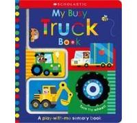 My Busy Truck Book: Scholastic Early Learners (Touch And Explore)