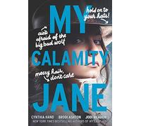 My Calamity Jane: Now a Streaming Series