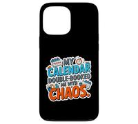 My Calendar Double Booked ME with Chaos Coque pour iPhone 13 Pro Max