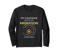 My Calendar Runs on Migration - Humour sur la Migration pour Manche Longue