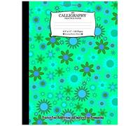 My Calligraphy Practice Paper. 8.5 X 11 - 120 Pages: Amazing Flowers Pattern. Practice Your Handwriting And Improve Your Penmanship. Flowers On Point