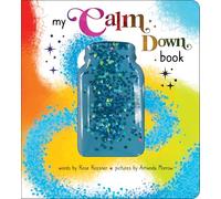 My Calm Down Book: The Anxiety Relief Book for Children